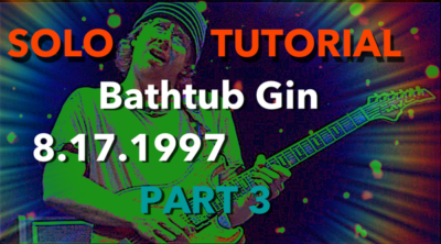 Phish Guitar Lesson - Bathtub Gin Solo from The Great Went - Part 3 ...